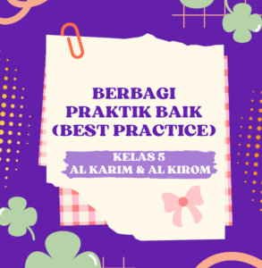  Menanamkan Cinta Al-Qur’an: Praktik Baik “Maghrib Mengaji & Murojaah” di Kelas 5