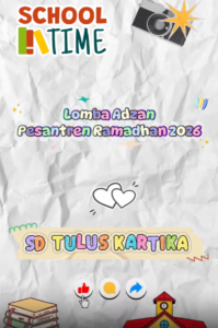 Lomba Adzan Pesantren Ramadhan 2026 SD Tulus Kartika