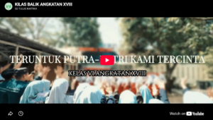 Kilas Balik Kelas VI Angkatan 18 🎓✨